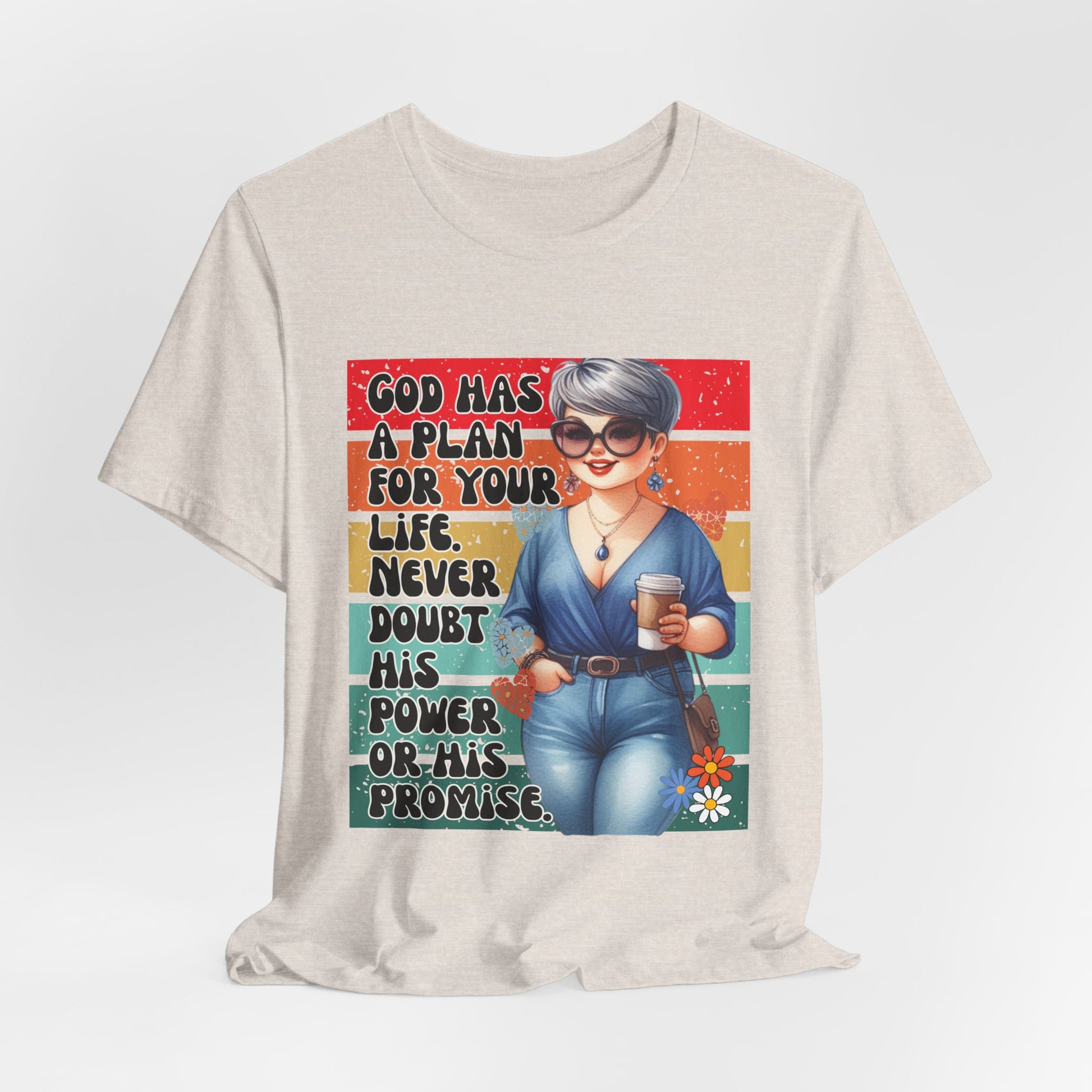 God Has A Plan Inspiration Tee