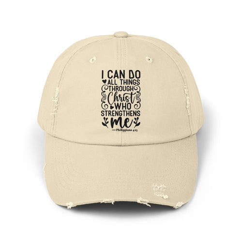 "I Can Do All Things Through Christ Who Strengthens Me" Distressed Cap