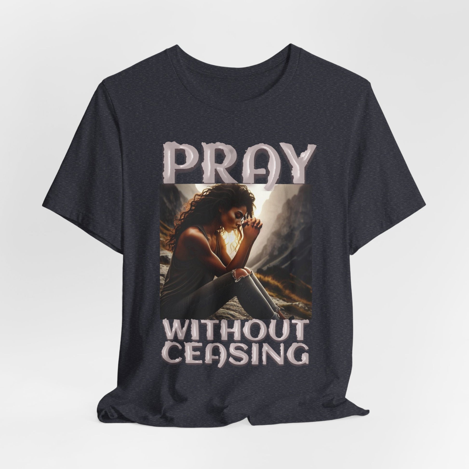 Pray Without Ceasing Dark Tee