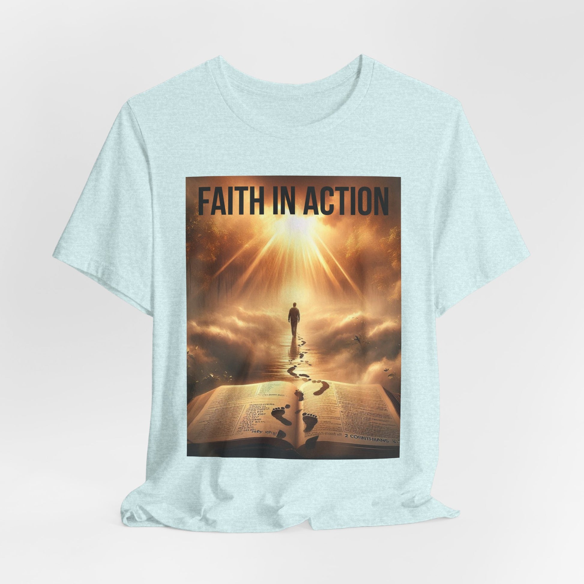Faith in Action Tee