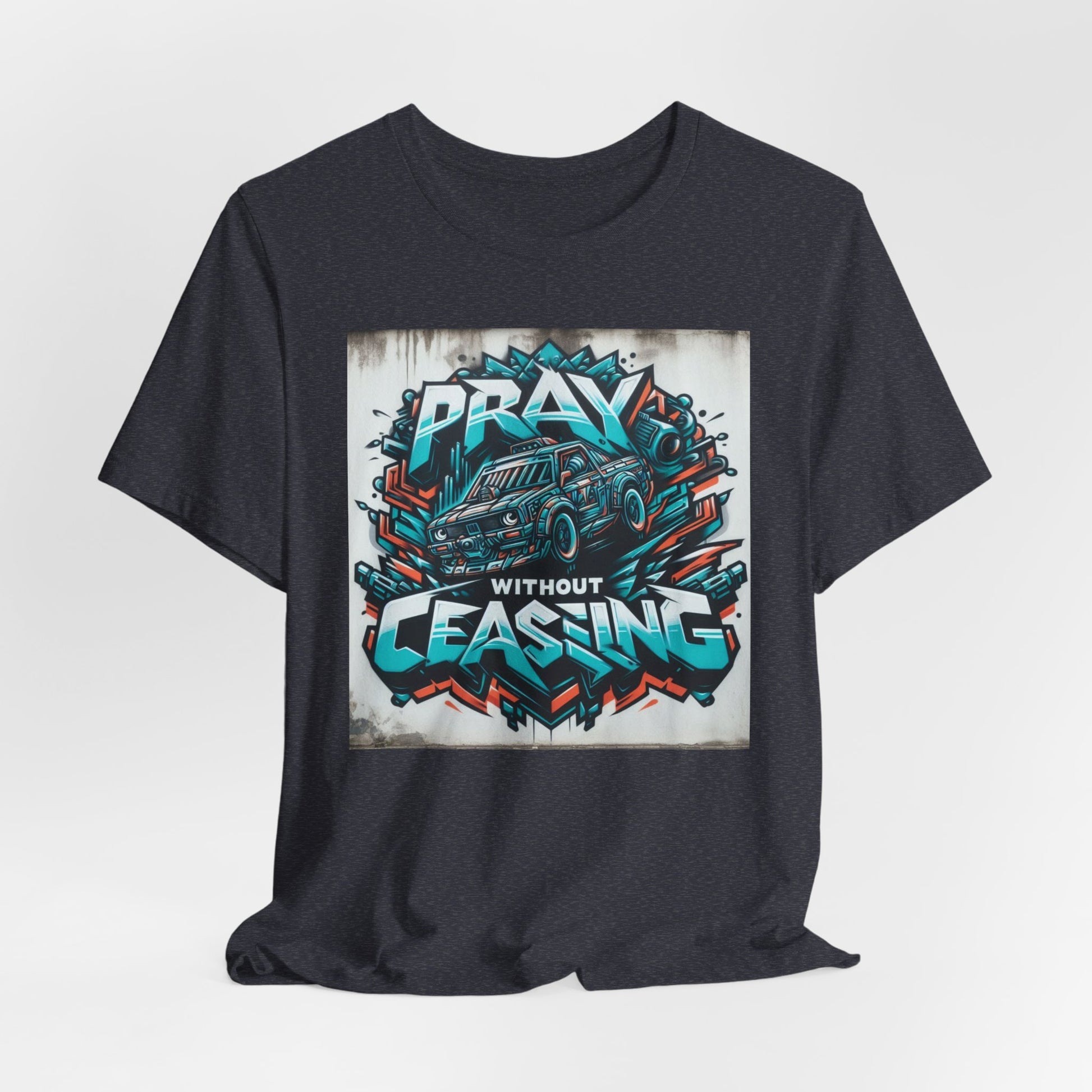 Car Enthusiast Pray Without Ceasing Tee