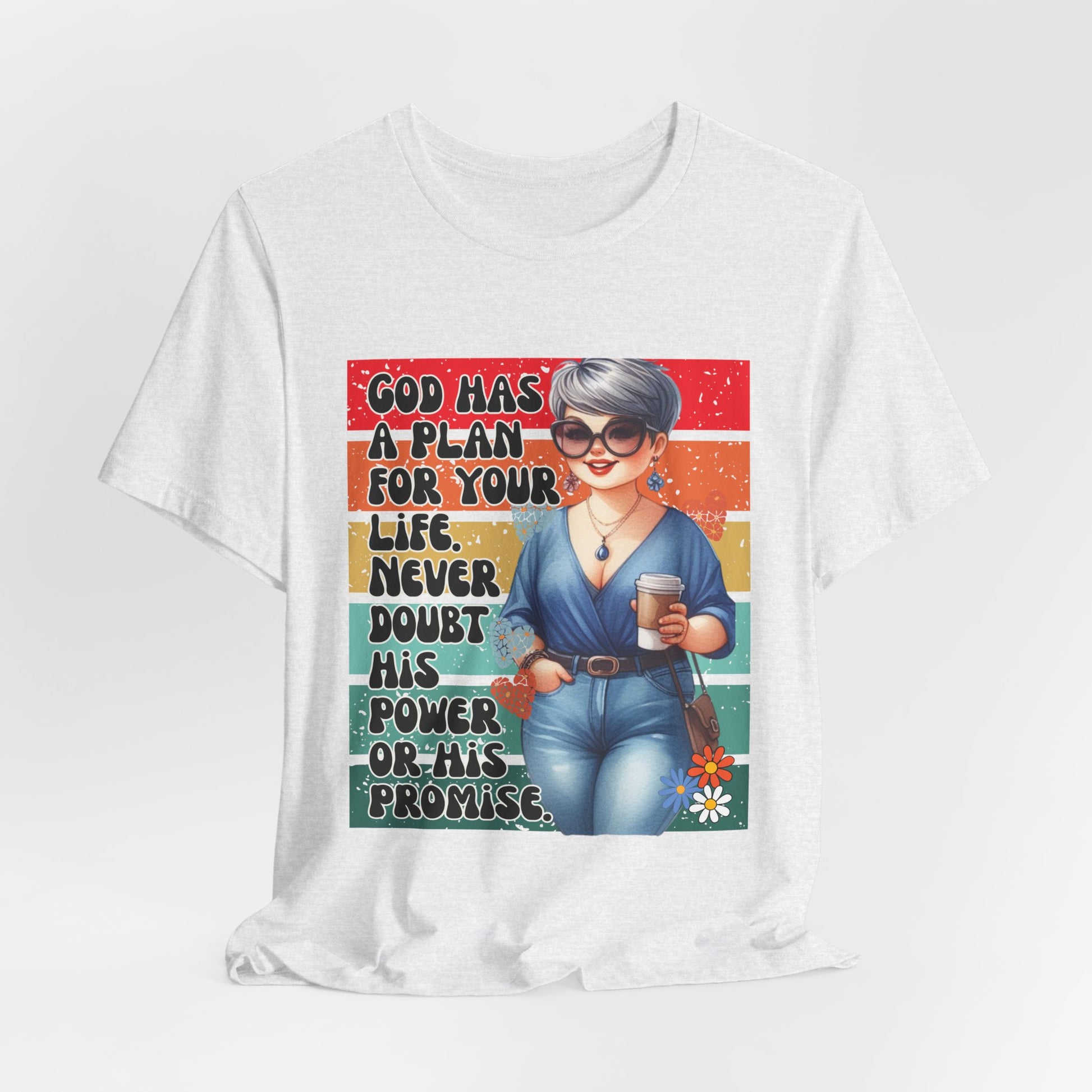 God Has A Plan Inspiration Tee