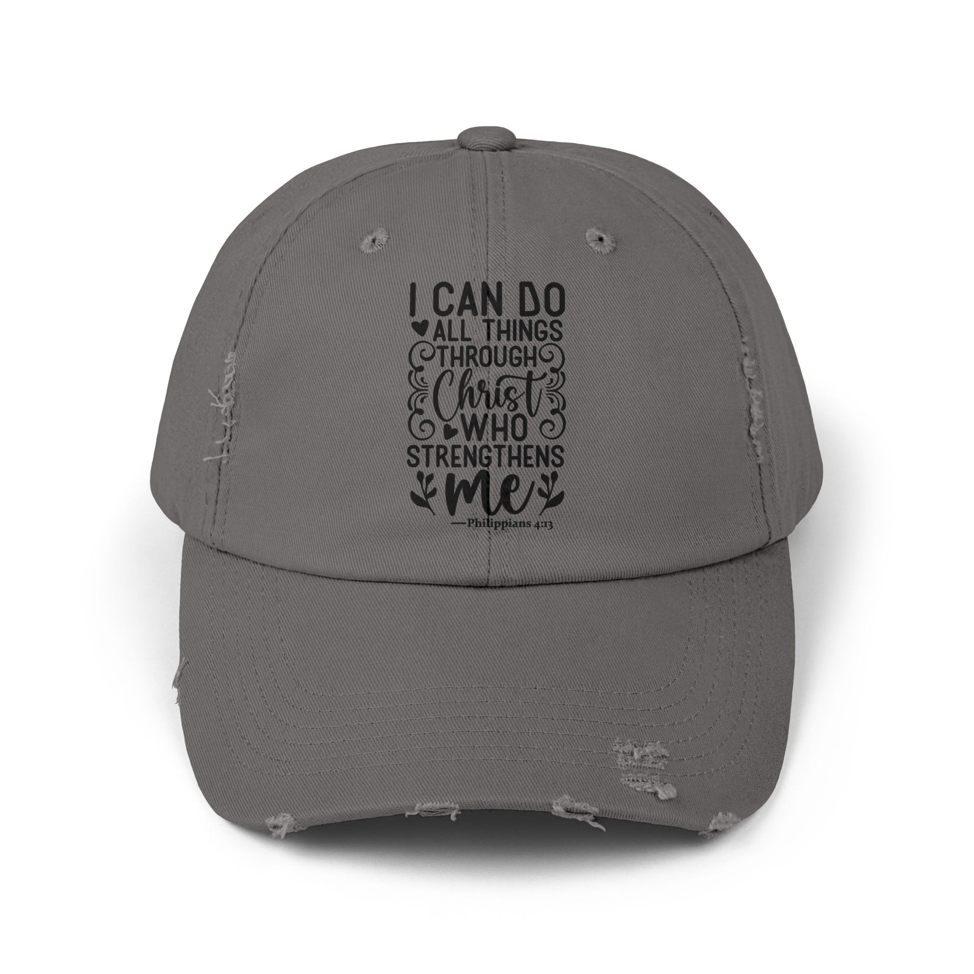 "I Can Do All Things Through Christ Who Strengthens Me" Distressed Cap