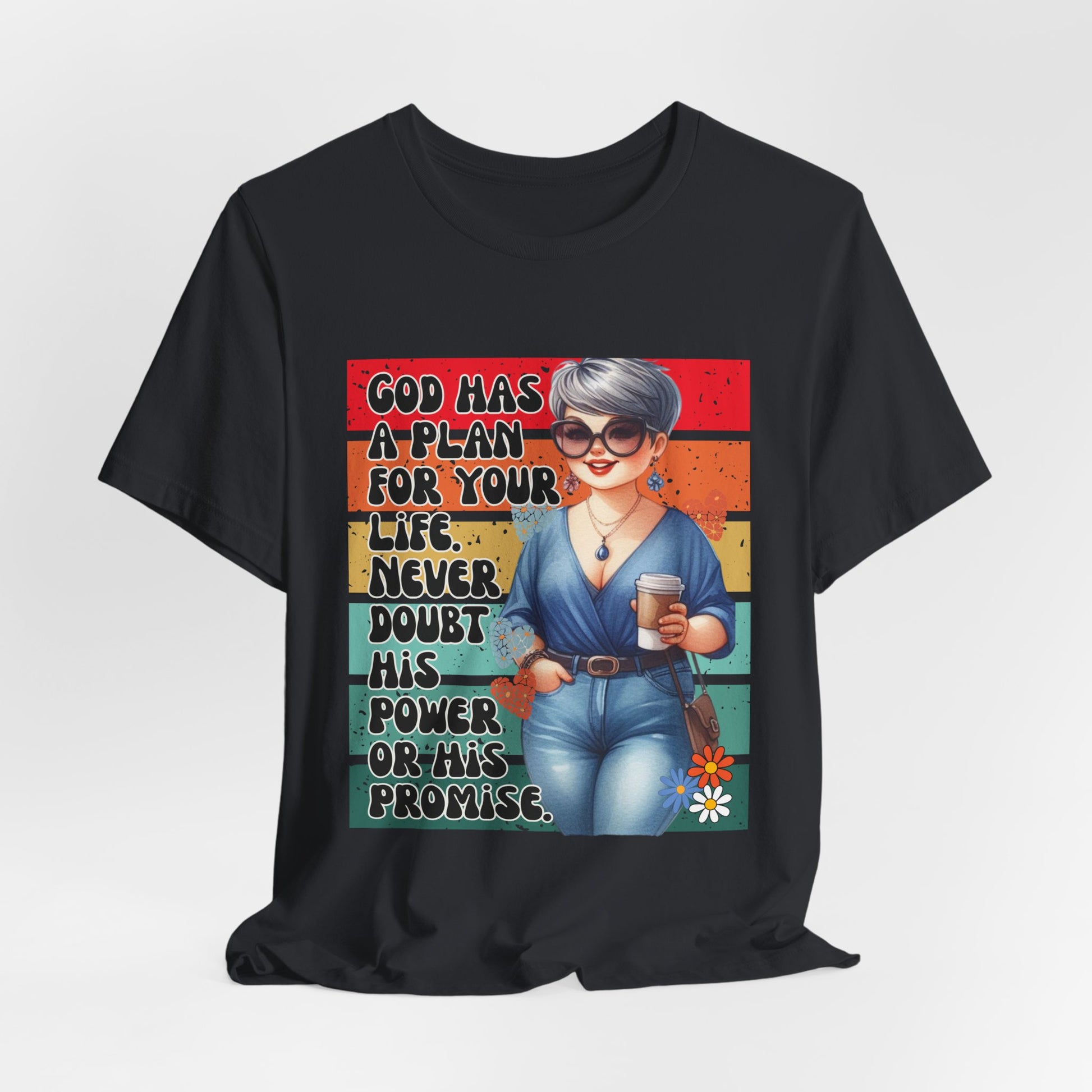 God Has A Plan Inspiration Tee
